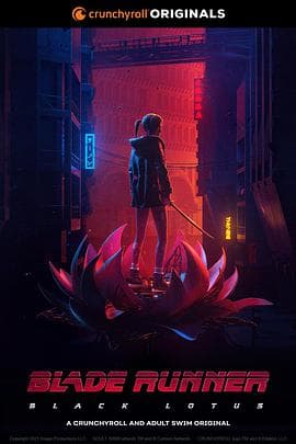 银翼杀手:黑莲花海报